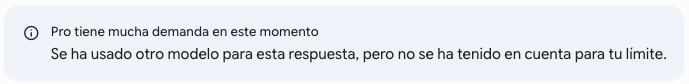 Aviso de Gemini informando de que ha usado otro modelo porque Pro tenía mucha demanda